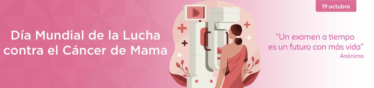 Día Mundial de la Lucha contra el Cáncer de Mama